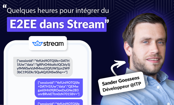 Créer une messagerie chiffrée de bout-en-bout avec Stream et Seald 🔒💬